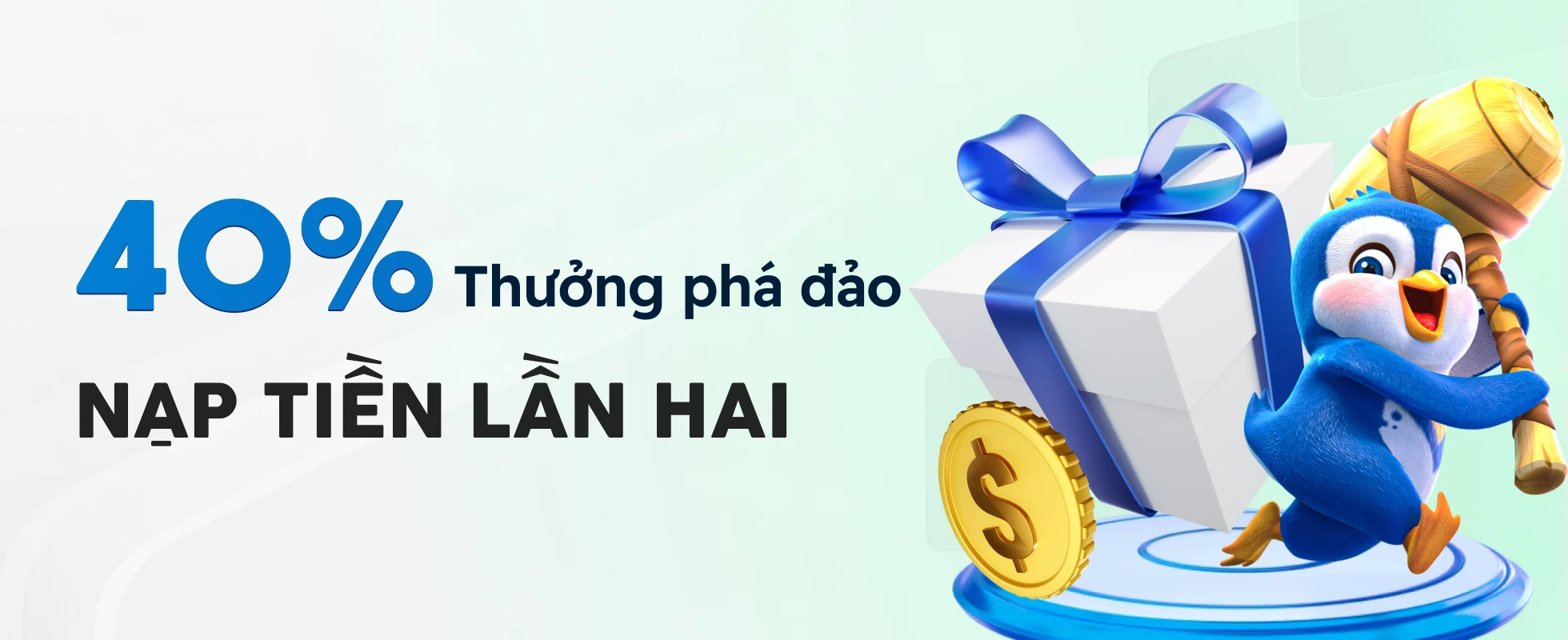 Thưởng 40% giá trị tiền nạp